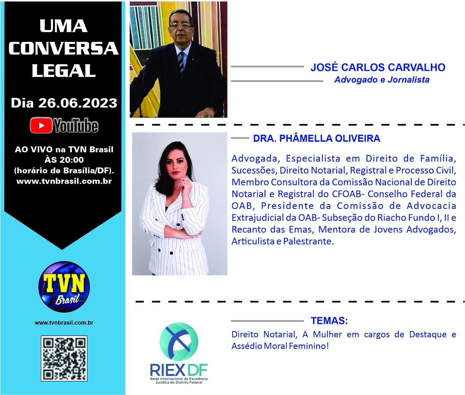 Conversa legal com os temas: Direito Notarial, A mulher em cargos de Destaque e Assédio Moral Feminino!