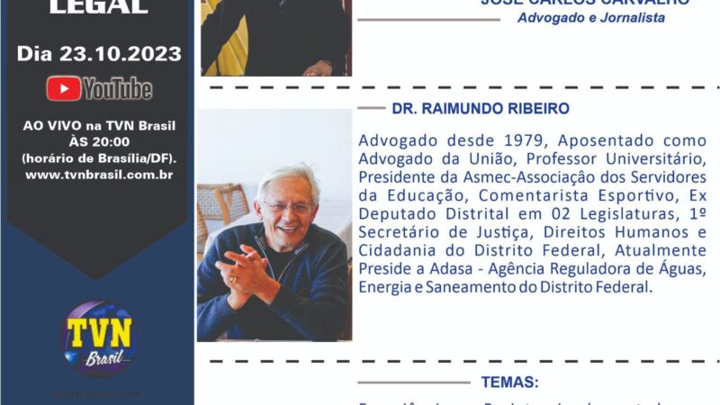 Uma conversa legal com: Dr. Raimundo Ribeiro