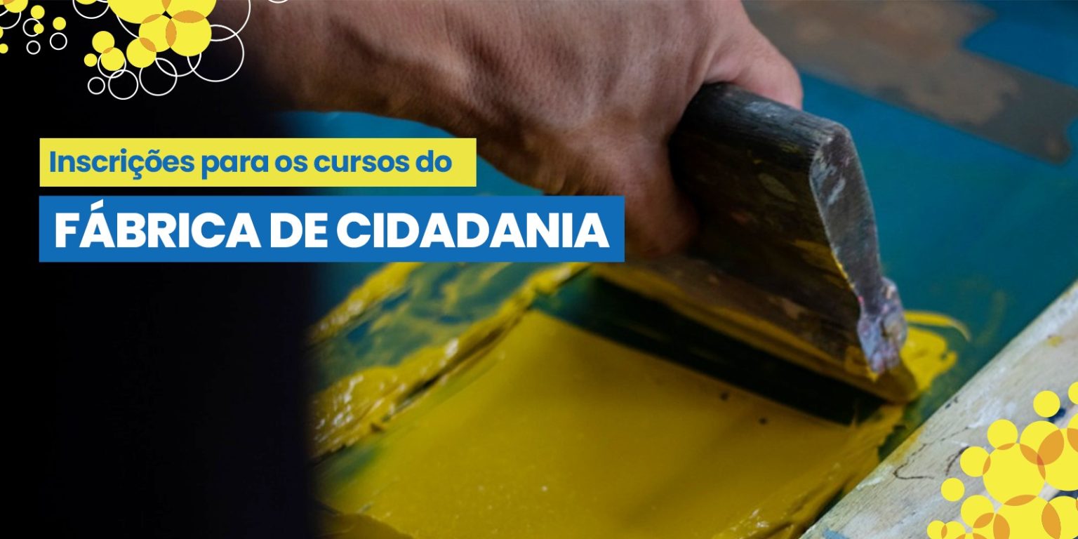 Inscrições para 150 vagas em oficinas de serigrafia e de corte e costura abrem na segunda (7)