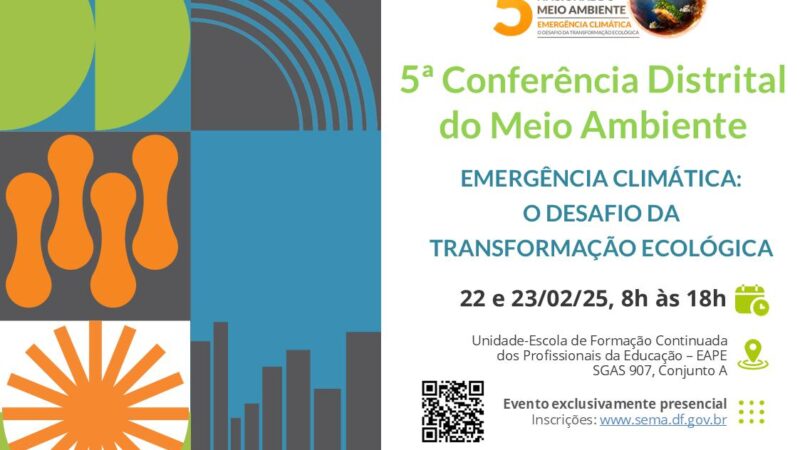 Inscrições abertas para a 5ª Conferência Distrital do Meio Ambiente